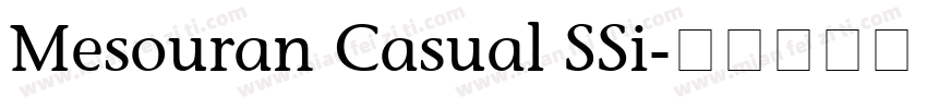 Mesouran Casual SSi字体转换